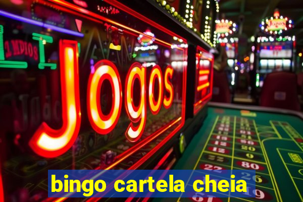 bingo cartela cheia